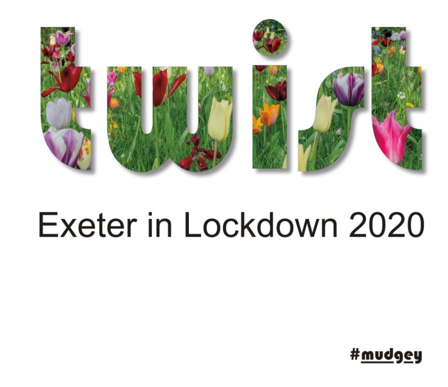 Bekijk Exeter in Lockdown 2020 op #mudgey