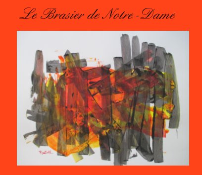 Le Brasier de Notre-Dame book cover