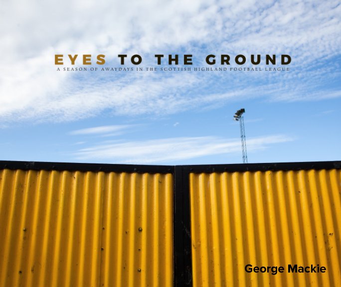 View Eyes To The Ground by George Mackie