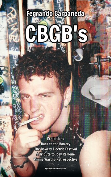 Ver Fernando Carpaneda CBGB's por Carpazine Art Magazine