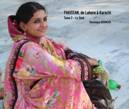 PAKISTAN, de Lahore à Karachi book cover