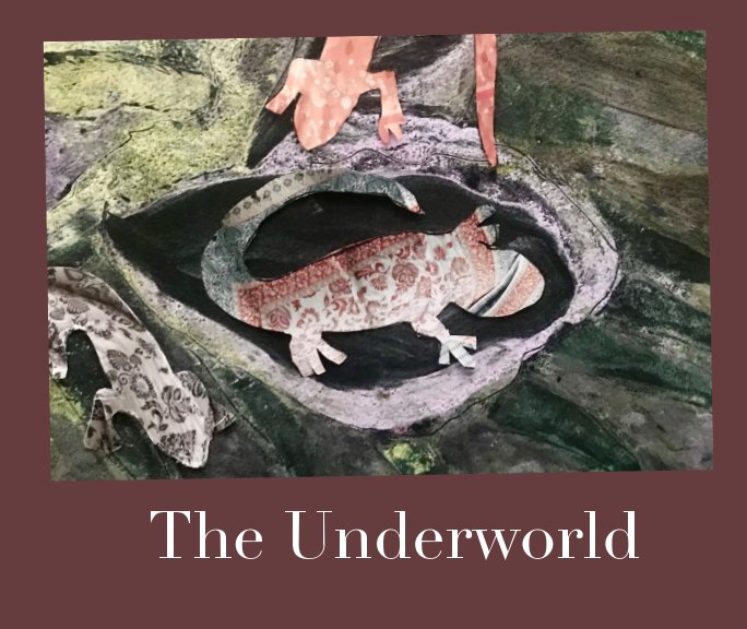 Visualizza The Underworld di Deborah Fries