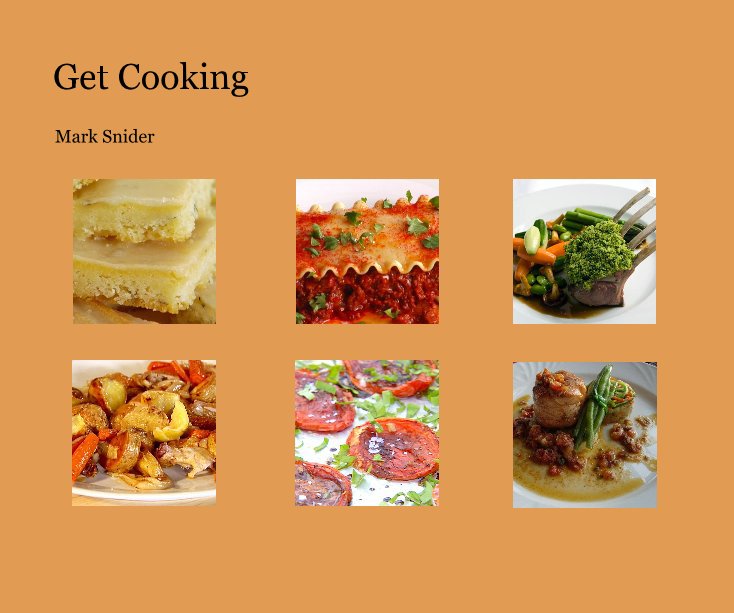View Get Cooking by Mark Snider