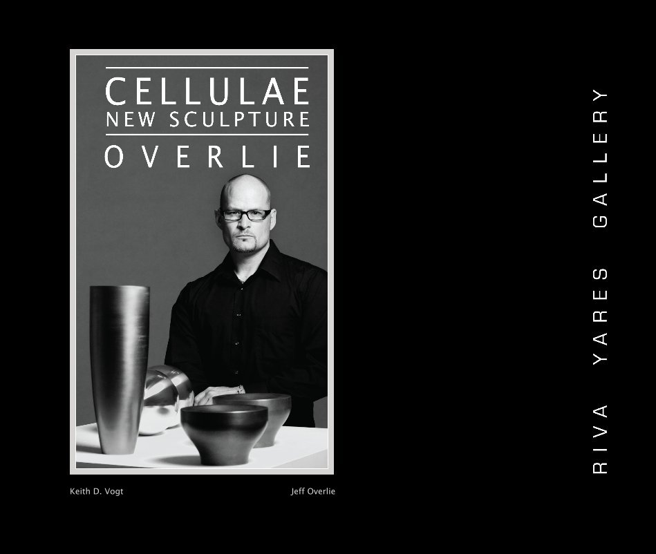 View Cellulae by Keith D. Vogt Jeff Overlie