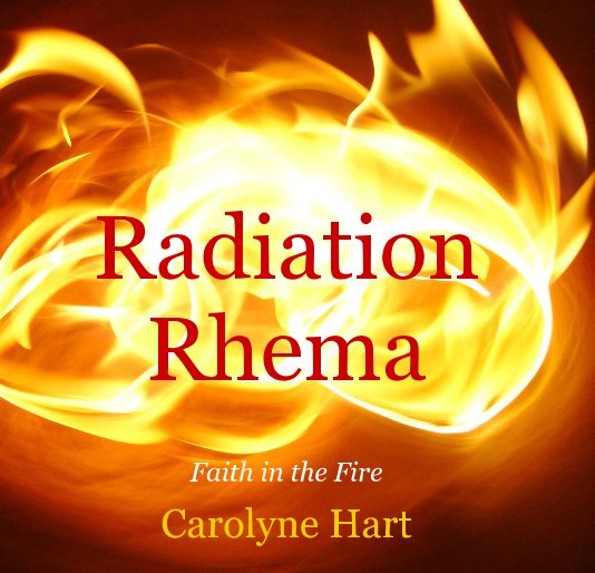View Radiation Rhema by Carolyne Hart
