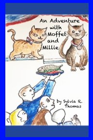 An Adventure with Moffet and Millie book cover