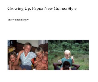 Growing Up, Papua New Guinea Style book cover