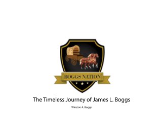 The Timeless Journey of James L. Boggs book cover