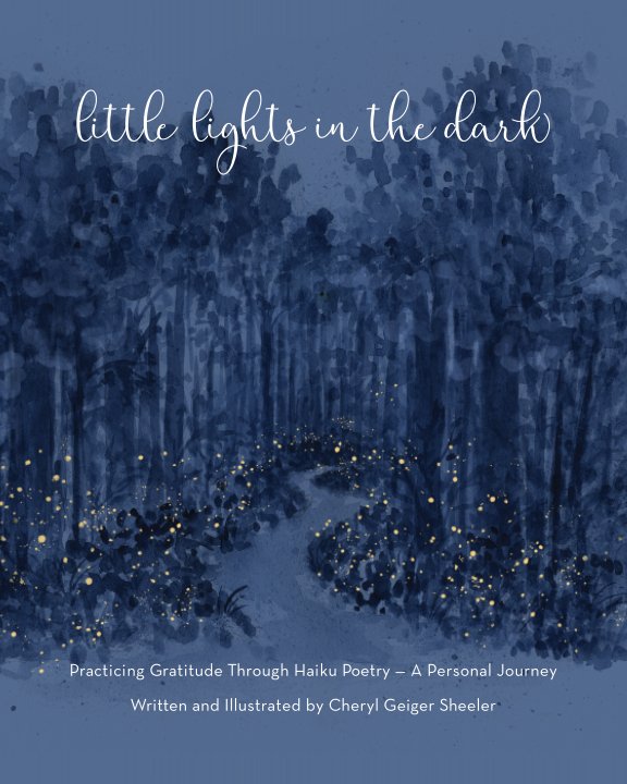 Bekijk Little Lights In The Dark op Cheryl Geiger Sheeler