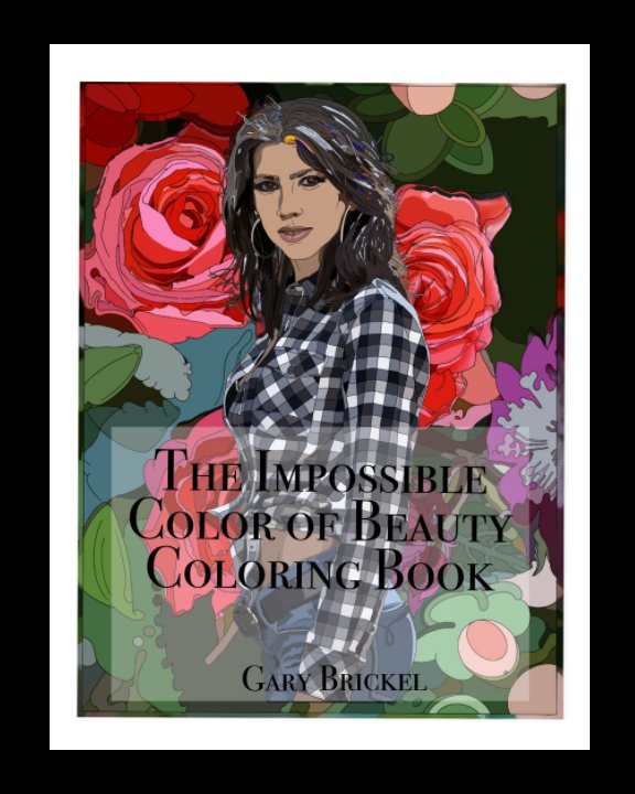 View The Impossible Color of Beauty by Gary Brickel