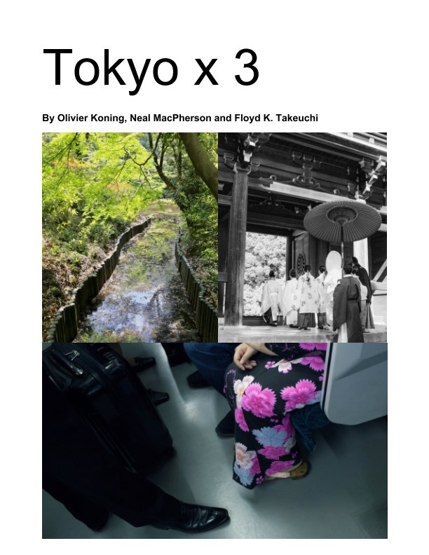 View Tokyo X 3 by Floyd K. Takeuchi