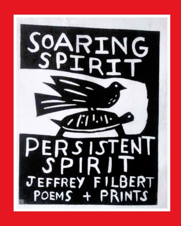 Ver Soaring Spirit Persistent Spirit por Jeffrey Filbert