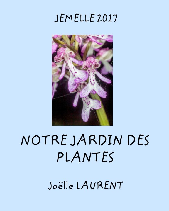 View La nature à Jemelle 2017 by Joëlle Laurent