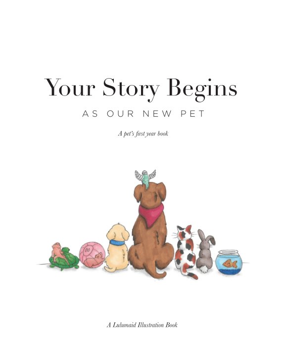 View Your Story Begins by Lauren Schultz