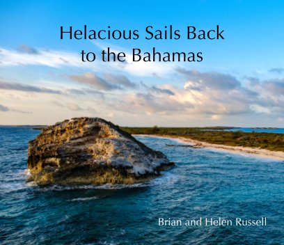 Helacious Sails Back to the Bahamas book cover