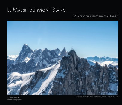 Le Massif du Mont Blanc - Tome 1 book cover