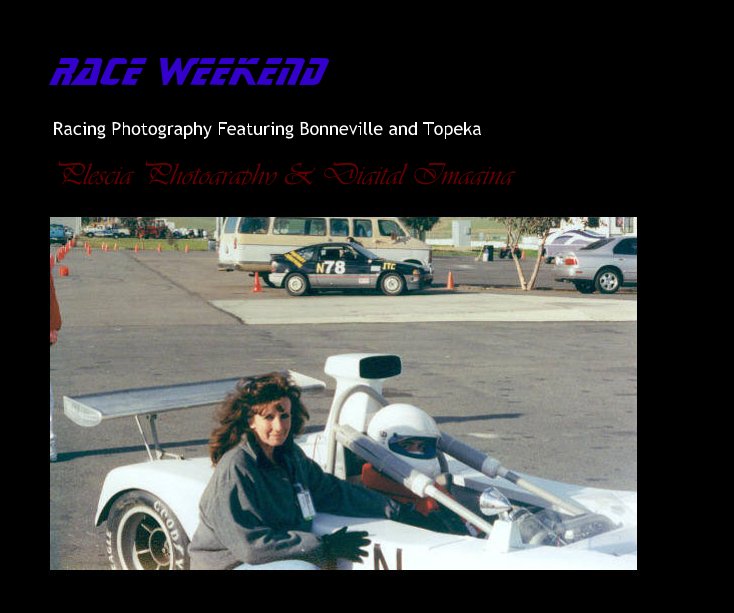 Ver Race Weekend por Plescia Photography & Digital Imaging