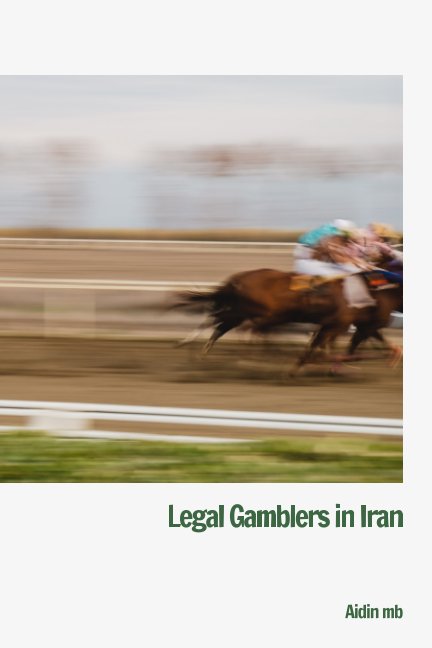 View Legal Gamblers In Iran by Aidin Mb