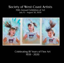 Society of West-Coast Artists 81st Annual Exhibition of Art book cover