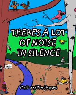 There's a lot of Noise in Silence book cover