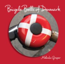 Bicycle Bells of Denmark book cover