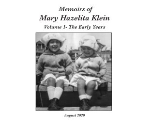 Mary Hazelita Klein Memoir book cover