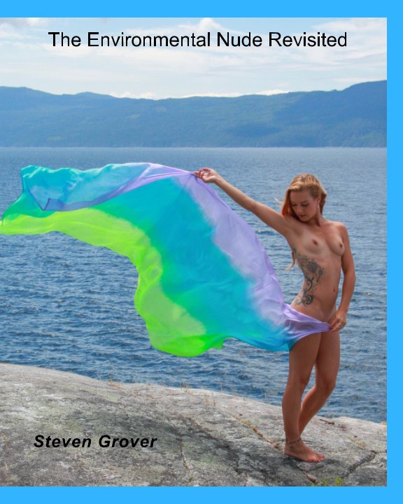 View The Environmental Nude Revisited by Steven Grover
