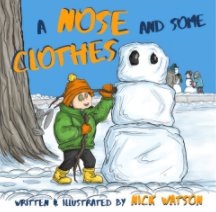 A Nose and Some Clothes book cover