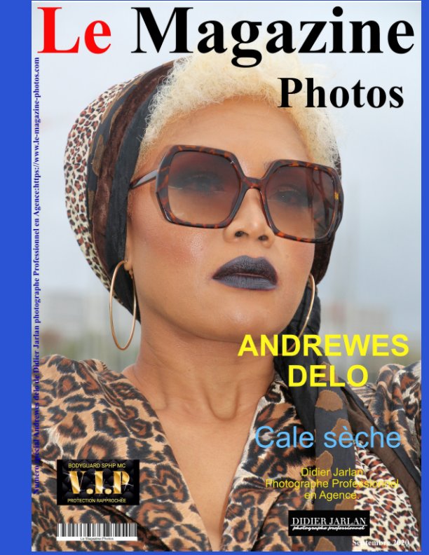 View Le Magazine Photos septembre 2020 special Andrewes by le Magazine-Photos, D Bourgery