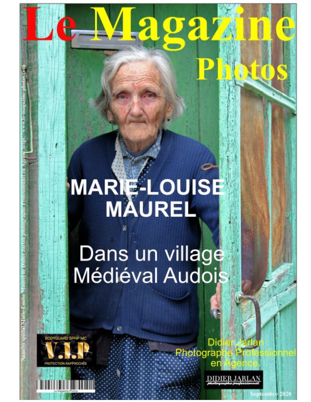 View Le Magazine-Photos de Septembre 2020 avec Marie Louise by Le Magazine-Photos, D Bourgery