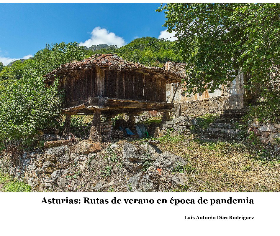 Visualizza Asturias: Rutas de verano en época de pandemia di Luis Antonio Díaz Rodríguez