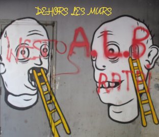 Dehors Les Murs book cover