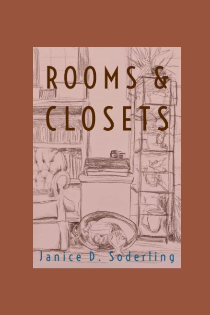 Ver Rooms and Closets por Janice D. Soderling