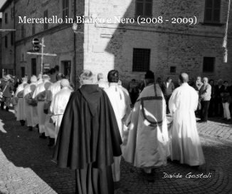 Mercatello in Bianco e Nero (2008 - 2009) book cover