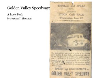 Golden Valley Speedway: book cover