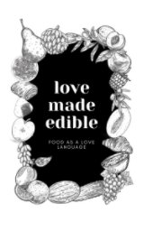 Love Made Edible book cover