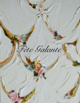 Fete Galante book cover