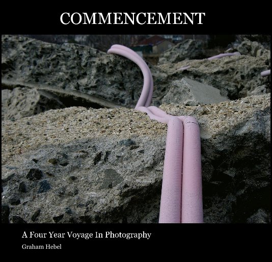 View COMMENCEMENT by Graham Hebel