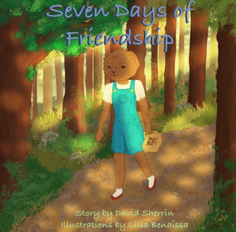 View Seven Days of Friendship by David Sherrin, Lilia Benaissa