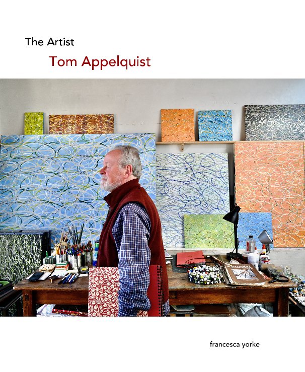 View The Artist Tom Appelquist by francesca yorke