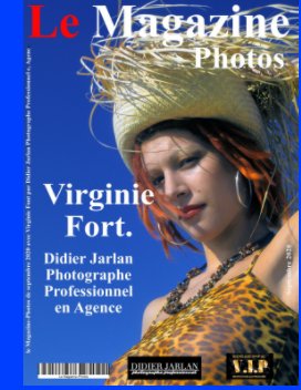 Le Magazine-Photos numéro spécial Virginie Font,du Photographe Professionnel Didier Jarlan book cover