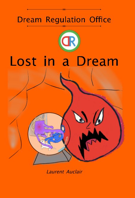 View Lost in a Dream (Dream Regulation Office - Vol.4) (Softcover, Colour) by Laurent Auclair