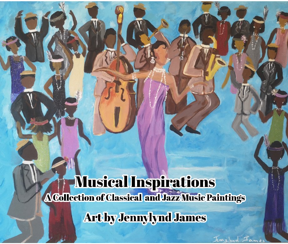 View Musical Inspirations by Jennylynd James