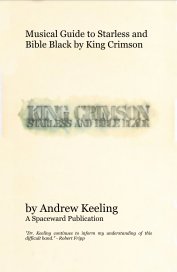 Musical Guide to Starless and Bible Black by King Crimson book cover
