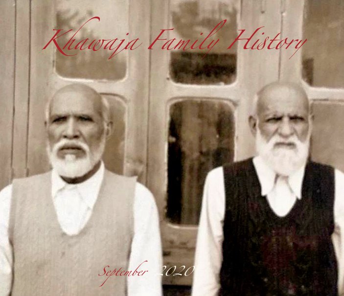 View Khawaja Family History by Anjum Mahmood