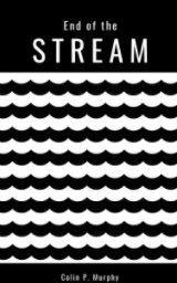 End Of The Stream book cover