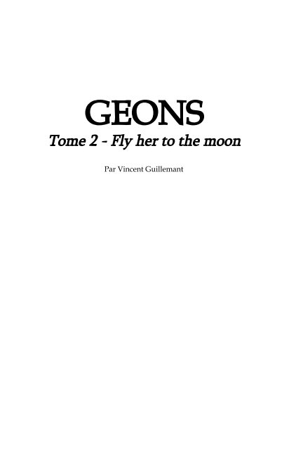 View GEONS tome 2 by Vincent GUILLEMANT