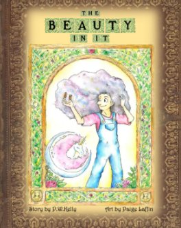 The Beauty In It book cover