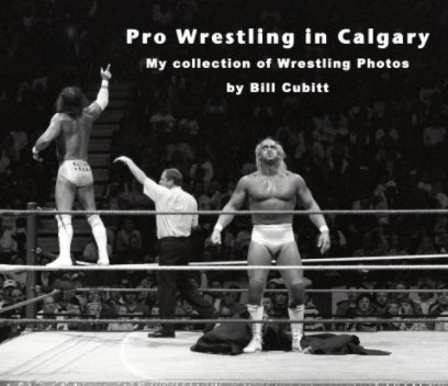 Pro Wrestling in Calgary book cover