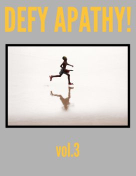 DEFY APATHY! v.3 book cover
